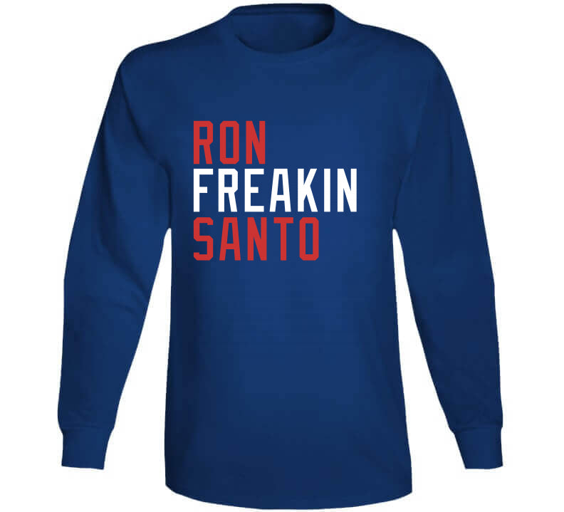 Ron Santo Freakin Chicago Baseball Fan T Shirt – theWindyCityTshirts